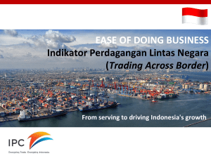 EASE OF DOING BUSINESS Indikator Perdagangan Lintas Negara