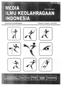 Jurnal Ilmu Keolahragaan Volume 3. Nomor 1. Juli 2013