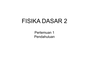 FISIKA DASAR 2