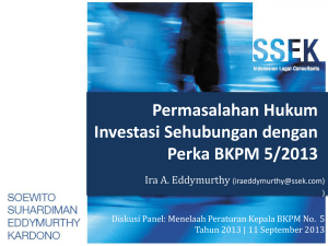 Permasalahan Hukum Investasi Sehubungan dengan Perka