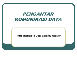 PENGANTAR KOMUNIKASI DATA