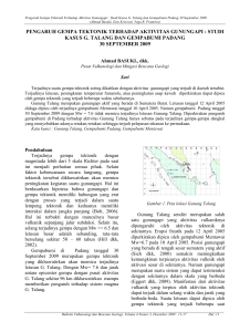 Pengaruh Gempa Tektonik terhadap aktivitas Gunungapi : Studi