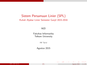 Sistem Persamaan Linier (SPL)