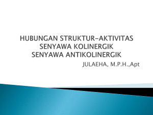 hubungan struktur-aktivitas senyawa kolinergik senyawa antikolinergik