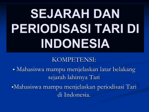 sejarah dan periodisasi tari di indonesia