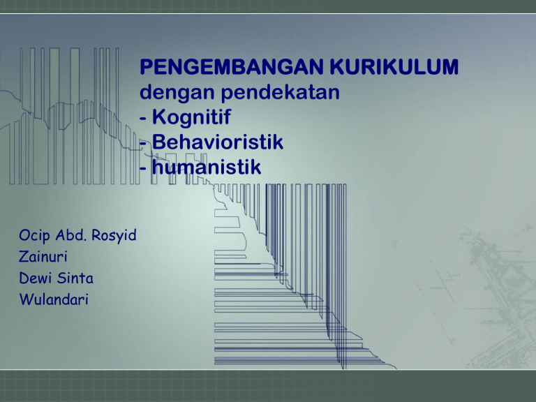 LANDASAN DAN PRINSIP PENGEMBANGAN KURIKULUM