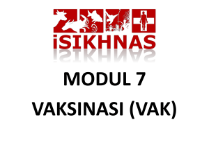 modul 7 vaksinasi (vak) - Wiki Sumber Informasi iSIKHNAS