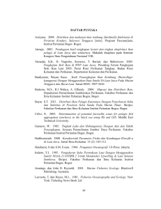 DAFTAR PUSTAKA Asriyana. 2004. Distribusi dan makanan ikan