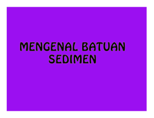 Batuan yang terbentuk dari proses pengendapan bahan