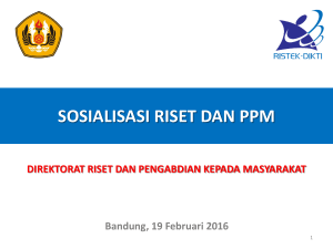 SOSIALISASI RISET DAN PPM Bandung, 19 Februari