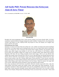 Adi Susilo PhD: Potensi Bencana dan Kekayaan Alam di Jawa Timur