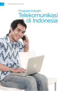 Tinjauan Industri Telekomunikasi di Indonesia