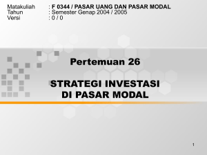 Strategi Investasi di Pasar Modal Materi 2 : Faktor