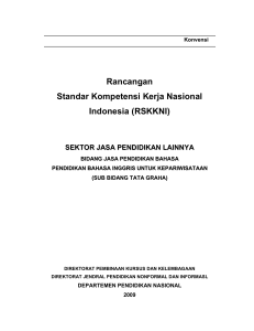 Rancangan Standar Kompetensi Kerja Nasional Indonesia (RSKKNI)