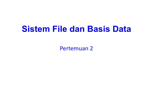 Sistem File dan Basis Data
