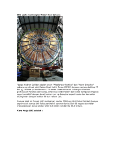 LHC, Usaha membongkar Misteri Alam Semesta