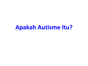 Apakah Autisme Itu?