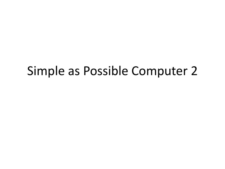 The simplest possible