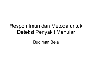 Respon Imun dan Metoda untuk Deteksi Penyakit Menular