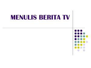 MENULIS BERITA TV Indriati Yulistiani, Senior Produser Liputan 6