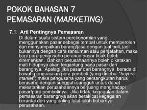 pokok bahasan 7 pemasaran (marketing)