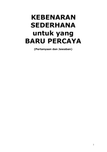 KEBENARAN SEDERHANA untuk yang BARU PERCAYA