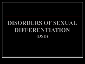 DISORDERS OF SEXUAL DIFFERENTIATION