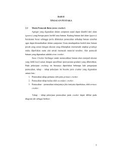 5 BAB II TINJAUAN PUSTAKA 2.1 Mesin Pemecah Batu (stone