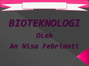 3. Ilmu-ilmu Bioteknologi Mikrobiologi Biologi Sel