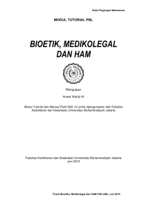 modul tutorial pbl bioetik, medikolegal dan ham - E