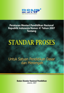 No 41 Tahun 2007 tentang Standar Proses