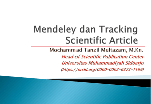 Mendeley dan Tracking Article - Universitas Muhammadiyah Sidoarjo