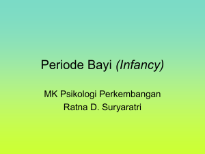 Periode Bayi (Infancy)