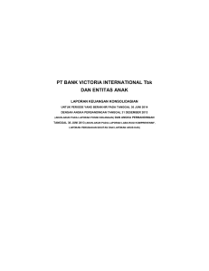 PT BANK VICTORIA INTERNATIONAL Tbk DAN ENTITAS ANAK