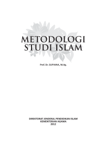 Metodologi Studi Islam 1