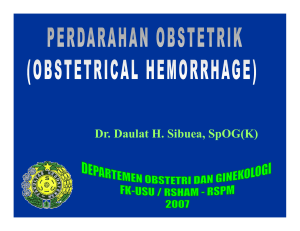 DD l H Sib S OG(K) Dr. Daulat H. Sibuea, SpOG(K)