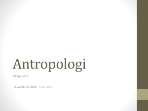 ANTROPOLOGI-Minggu 2 - Official Site of LIA AULIA FACHRIAL