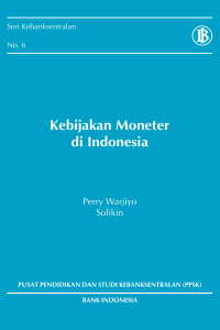 Kebijakan Moneter Di Indonesia