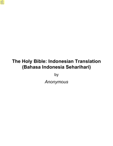 The Holy Bible: Indonesian Translation (Bahasa Indonesia Seharihari)