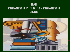 bab organisasi publik dan organisasi bisnis