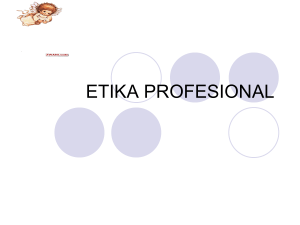 etika profesional - Bina Darma e