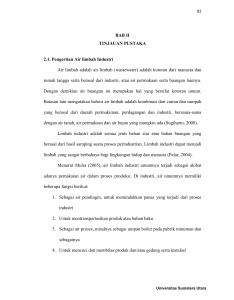 BAB II TINJAUAN PUSTAKA 2.1. Pengertian Air limbah Industri Air