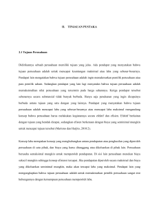 II. TINJAUAN PUSTAKA 2.1 Tujuan Perusahaan Didirikannya