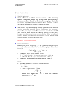 Lecture I: Introduction A. Masalah Optimisasi Dalam kehidupan