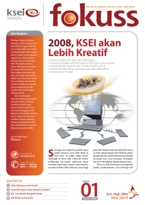 2008, KSEI akan Lebih Kreatif Kisah Menempuh Ujian Bernama
