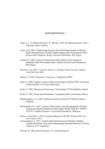 DAFTAR PUSTAKA Engel, JF, G. Blackwell, dan PW Miniard. 1994