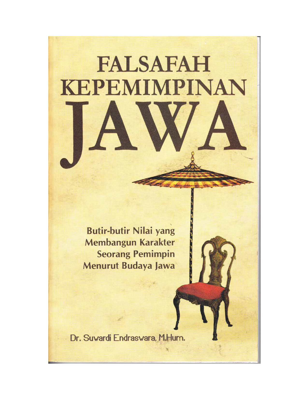 Menulis buku Falsafah Kepemimpinan Jawa