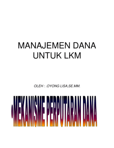 manajemen dana untuk lkm - STIE Widya Gama Lumajang