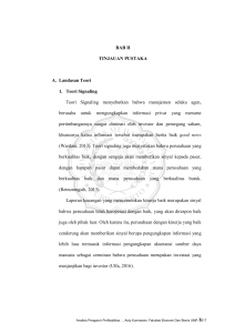 8 BAB II TINJAUAN PUSTAKA A. Landasan Teori 1. Teori Signaling