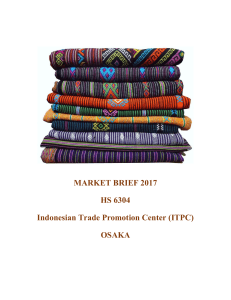MARKET BRIEF 2017 HS 6304 Indonesian Trade